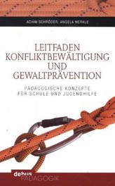 Leitfaden Konfliktbewältigung und Gewaltprävention