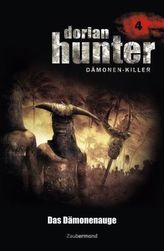 Dorian Hunter, Dämonen-Killer - Das Dämonenauge