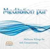 Meditation pur, 1 Audio-CD