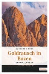 Goldrausch in Bozen