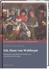 Ich, Hans von Waltheym