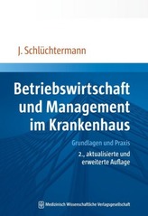 Betriebswirtschaft und Management im Krankenhaus