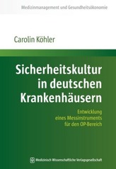 Sicherheitskultur in deutschen Krankenhäusern