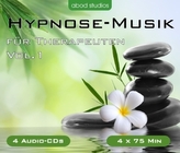 Hypnose-Musik für Therapeuten, 4 Audio-CDs. Vol.1