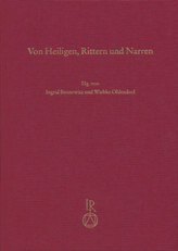 Von Heiligen, Rittern und Narren
