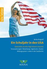 Ein Schuljahr in den USA