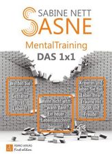 Sasne-Mentaltraining - Das 1x1