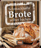 Schmackhafte Brote selber backen