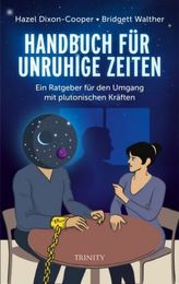 Handbuch für unruhige Zeiten