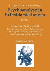 Psychoanalyse in Selbstdarstellungen. Bd.10