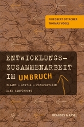 Entwicklungszusammenarbeit im Umbruch