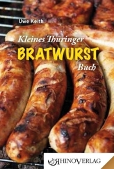 Kleines Thüringer Bratwurstbuch
