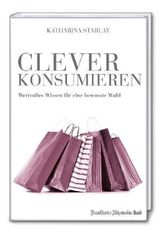 Clever konsumieren