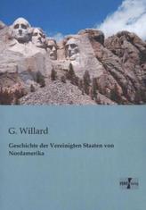 Geschichte der Vereinigten Staaten von Nordamerika