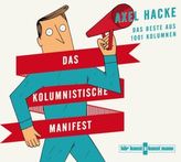 Das kolumnistische Manifest, 2 Audio-CDs