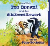 Teo Dorant und der Stinkewettbewerb und die Pups-Po-Saune, 2 Audio-CDs