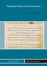 Writing the History of 'Ottoman Music'