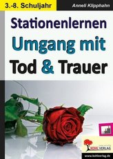 Kohls Stationenlernen Umgang mit Tod & Trauer