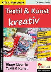 Textil & Kunst kreativ