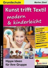 Kunst trifft Textil ... modern & kinderleicht