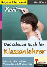 Das schlaue Buch für Klassenlehrer