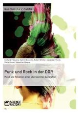 Punk und Rock in der DDR
