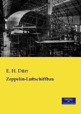 Zeppelin-Luftschiffbau