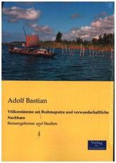 Völkerstämme am Brahmaputra und verwandschaftliche Nachbarn