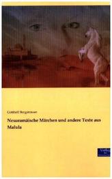 Neuaramäische Märchen und andere Texte aus Malula