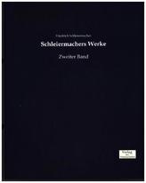 Schleiermachers Werke. Bd.2