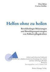 Helfen ohne zu heilen