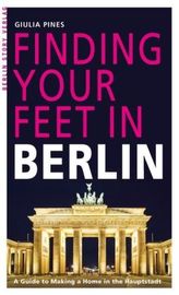 Finding Your Feet in Berlin