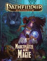Pathfinder Chronicles, Marktplätze der Magie