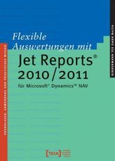 Flexible Auswertungen mit Jet Reports® 2010/2011 für Microsoft® Dynamics NAV