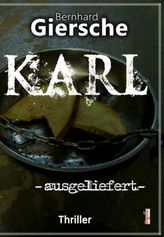 Karl -ausgeliefert-