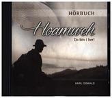 Hörbuch Hoamweh, 1 Audio-CD