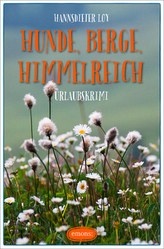Hunde, Berge, Himmelreich
