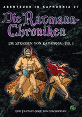 Kaphornia, Die Ratmann-Chroniken