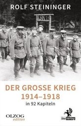 Der Große Krieg 1914-1918 in 92 Kapiteln