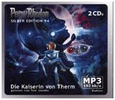 Perry Rhodan Silberedition - Die Kaiserin von Therm, 2 MP3-CDs (MP3 und ROM)