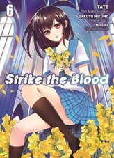 Strike the Blood. Bd.6