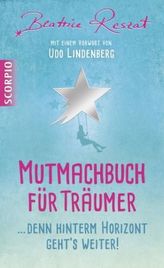 Mutmachbuch für Träumer