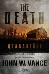 THE DEATH - Quarantäne