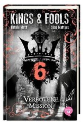 Kings & Fools - Verbotene Mission