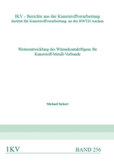 Weiterentwicklung des Wärmekontaktfügens für Kunststoff-Metall-Verbunde