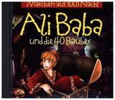 Märchen aus 1001 Nacht - Ali Baba und die 40 Räuber, 1 Audio-CD