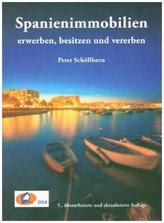 Spanienimmobilien erwerben, besitzen und vererben