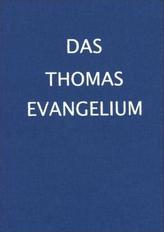 Das Thomas Evangelium