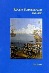 Rügens Schwedenzeit 1648-1815