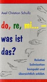 do, re, mi... - was ist das?